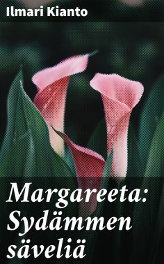eBook: Margareeta: Sydämmen säveliä