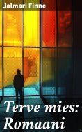 eBook: Terve mies: Romaani