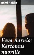 eBook: Eeva Aarnio: Kertomus nuorille