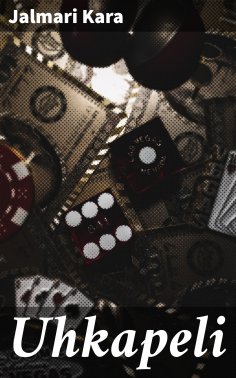 eBook: Uhkapeli