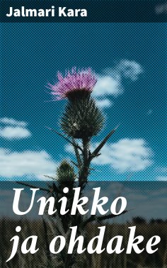 eBook: Unikko ja ohdake