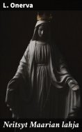 eBook: Neitsyt Maarian lahja
