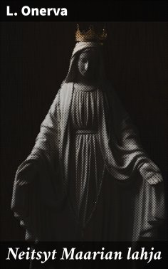 eBook: Neitsyt Maarian lahja