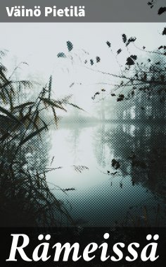 eBook: Rämeissä
