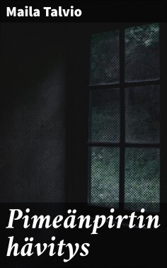 eBook: Pimeänpirtin hävitys