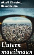 eBook: Uuteen maailmaan