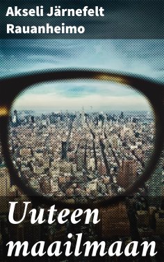 eBook: Uuteen maailmaan