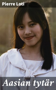 eBook: Aasian tytär