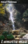 eBook: Lumottu maa