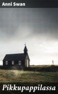 eBook: Pikkupappilassa