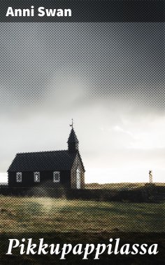 eBook: Pikkupappilassa