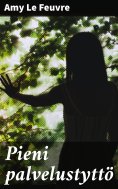 eBook: Pieni palvelustyttö