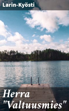 eBook: Herra "Valtuusmies"