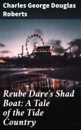 eBook: Reube Dare's Shad Boat: A Tale of the Tide Country