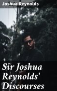 eBook: Sir Joshua Reynolds' Discourses