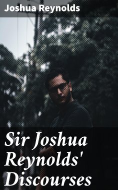 ebook: Sir Joshua Reynolds' Discourses