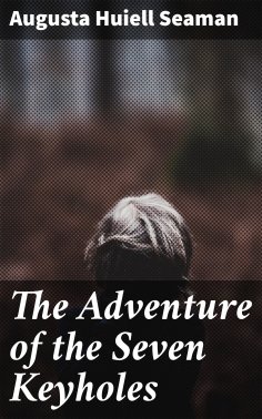 eBook: The Adventure of the Seven Keyholes