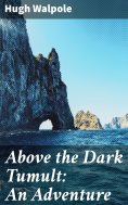 eBook: Above the Dark Tumult: An Adventure