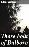 ebook: Those Folk of Bulboro