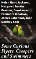 eBook: Some Curious Flyers, Creepers, and Swimmers