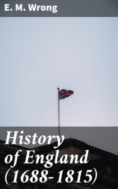 ebook: History of England (1688-1815)