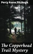 eBook: The Copperhead Trail Mystery