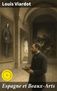 eBook: Espagne et Beaux-Arts