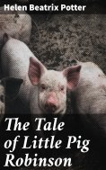 eBook: The Tale of Little Pig Robinson