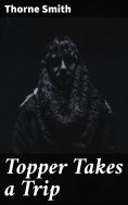 eBook: Topper Takes a Trip