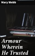 ebook: Armour Wherein He Trusted