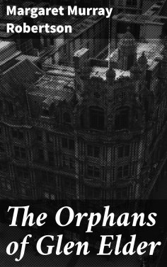 eBook: The Orphans of Glen Elder