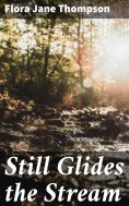 eBook: Still Glides the Stream