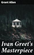 ebook: Ivan Greet's Masterpiece