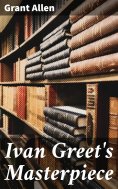 eBook: Ivan Greet's Masterpiece
