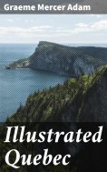 eBook: Illustrated Quebec