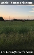 eBook: On Grandfather's Farm