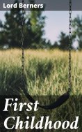 eBook: First Childhood
