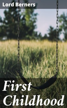 eBook: First Childhood