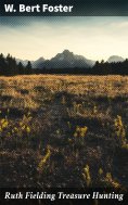 eBook: Ruth Fielding Treasure Hunting