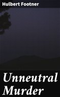 eBook: Unneutral Murder