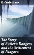 eBook: The Story of Butler's Rangers and the Settlement of Niagara