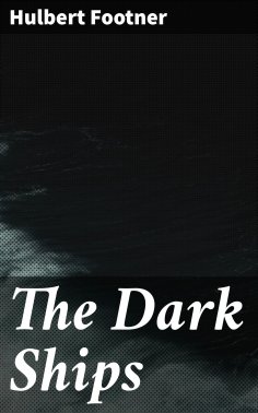 eBook: The Dark Ships
