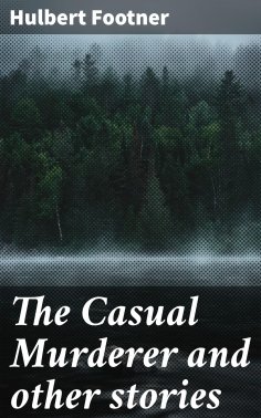 eBook: The Casual Murderer and other stories