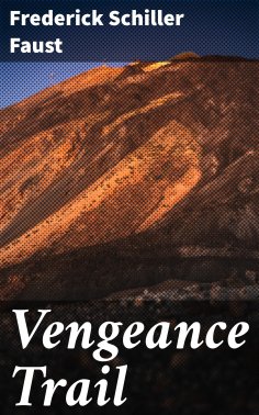 eBook: Vengeance Trail