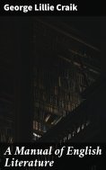 eBook: A Manual of English Literature