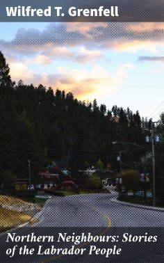 eBook: Northern Neighbours: Stories of the Labrador People