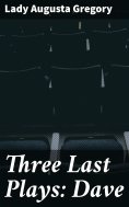 eBook: Three Last Plays: Dave