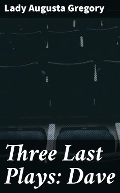 eBook: Three Last Plays: Dave