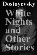 ebook: White Nights and Other Stories (Annotated)