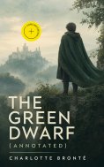 ebook: The Green Dwarf (Annotated)